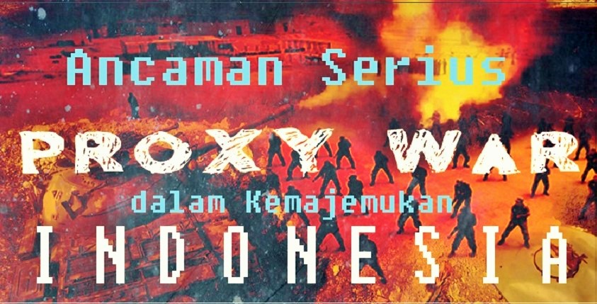 Ancaman Serius Proxy War dalam Kemajemukan Indonesia/Ilustrasi Nusantaranews/Gambar via southfront.org