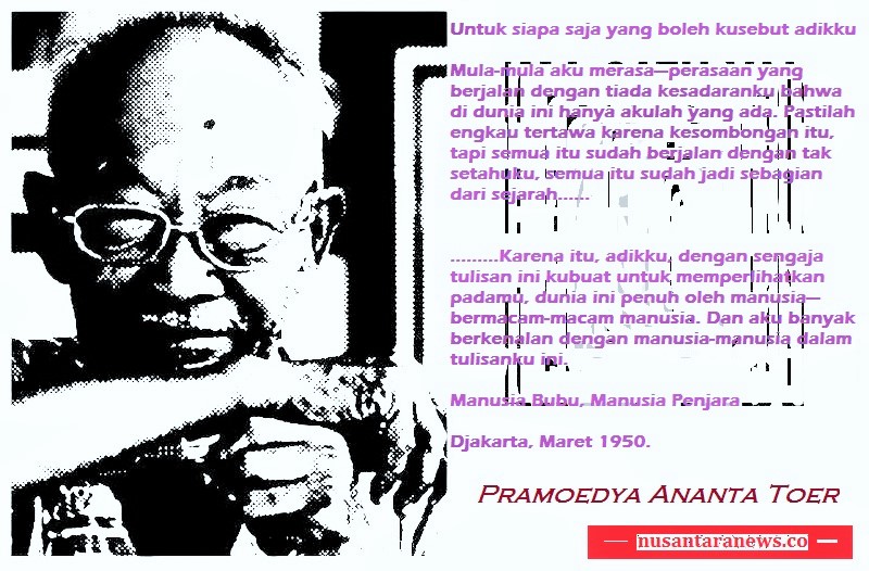Tribute to Pramodya Ananta Toer/Banner: NUSANTARAnews