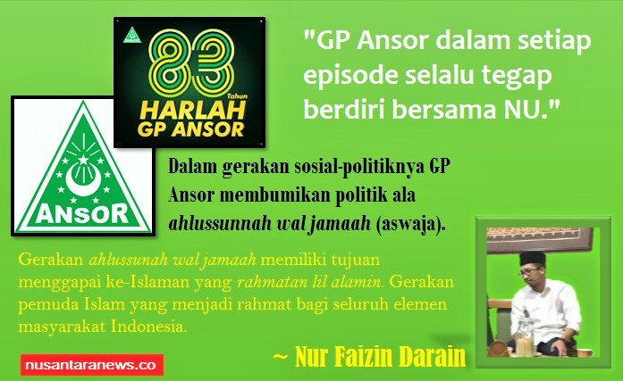 Nur Faizin Darain - Harlah GP Ansor ke-83. Ilustrasi: NUSANTARAnews