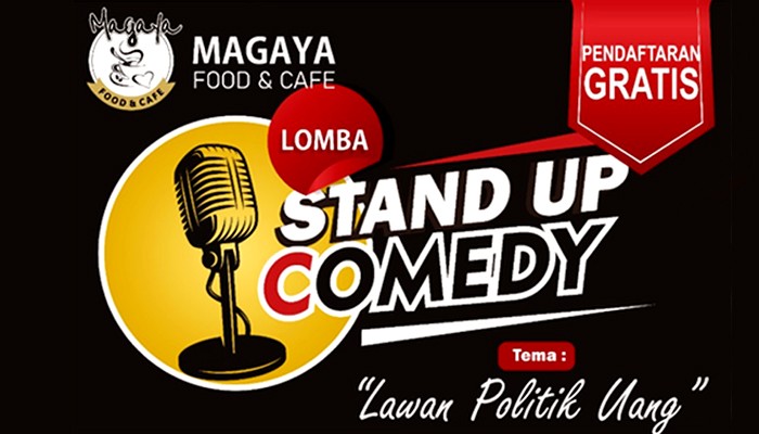 Magaya Cafe dan Bawaslu Nunukan akan gelar lomba Stand Up Comedi Anti Money Politik.