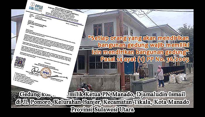 Terkait Dugaan Bangunan Kos-kosan Tanpa IMB, PPWI Nasional Surati Pemko Manado