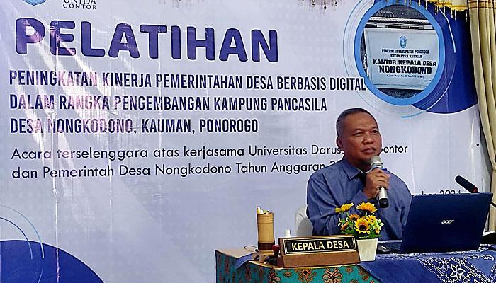 UNIDA Gontor Gelar Pelatihan Peningkatan Kinerja Pemdes Berbasis Digital Dalam Rangka Pengembangan Kampung Pancasila Desa Nongkodono